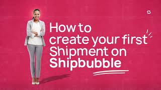 How to create your first shipment on Shipbubble