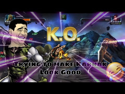 Trying to Make Pre Buff Karnak Look Good - But It doesnt Work - marvel contest of champions