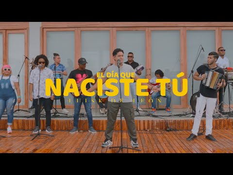 El día que naciste tu -  Luisk de León [Oficial Video] ®