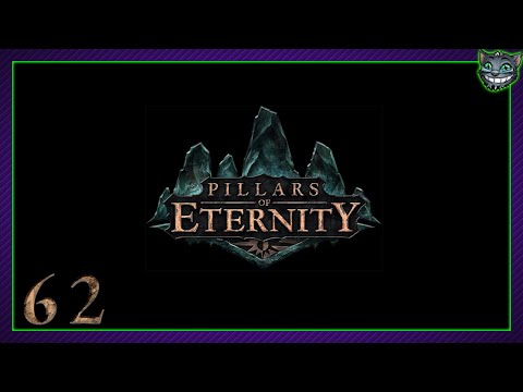 [62] Wade plays Pillars of Eternity - Definitive Edition (Ranger // Hard)