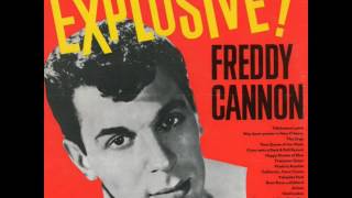 Freddie Cannon Tallahassee Lassie Alternate Stereo Mix
