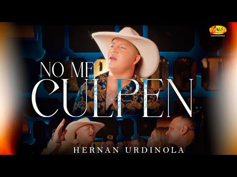 Hernan Urdinola - No Me Culpen (Video Oficial)