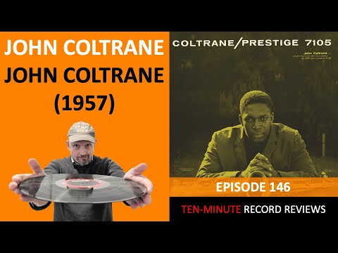John Coltrane - Coltrane (Episode 146)