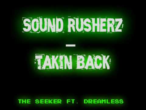 Sound Rusherz - Takin' Back