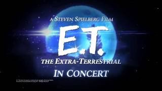 E.T. The Extra-Terrestrial: Complete Film with Live Orchestra