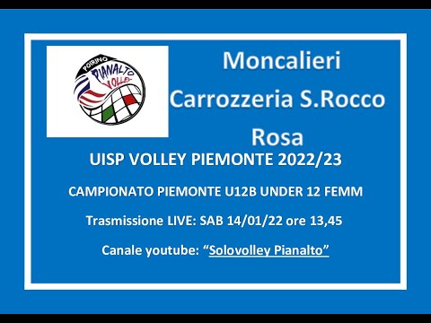PIANALTO U12F BLU - MONCALIERI VOLLEY CARROZZERIA SAN ROCCO ROSA - UISP  VOLLEY PIEMONTE 2022/23