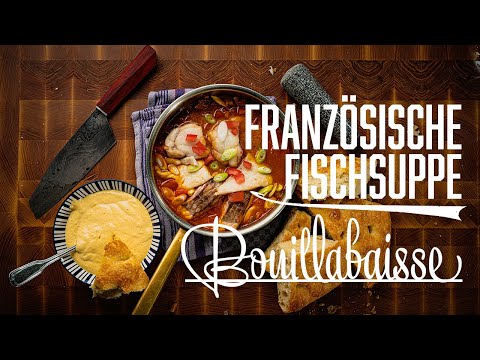 La Bouillabaisse – Cooking in the Valley