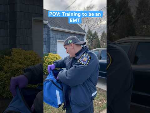 POV: Training to be an EMT