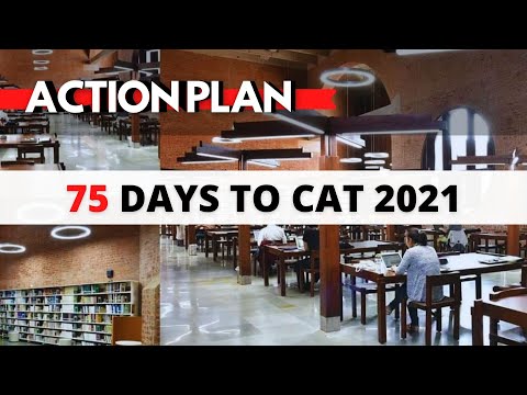 How to Prepare for CAT 2021 Exam in 3 Months | 75 Days to Go! 3 Months Preparation for CAT 2021