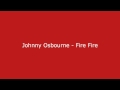 Johnny Osbourne - Fire Fire