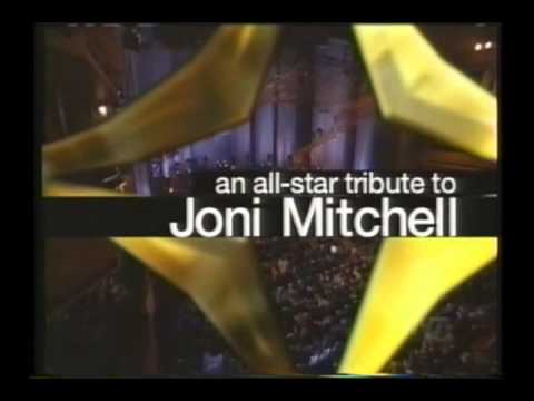 All Star Tribute to Joni Mitchell -  Lifetime Award Concert TNT (4-16-2000)