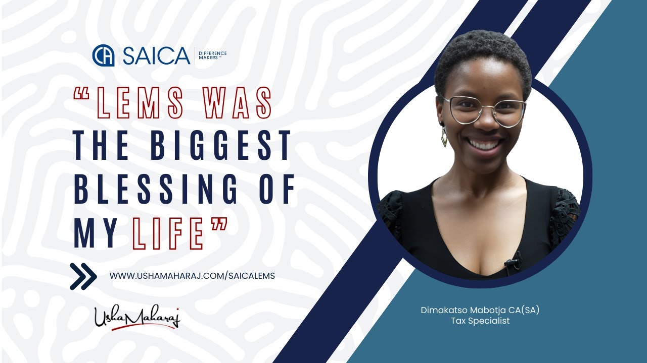 How SAICA LEMS Helped Me Balance Motherhood, Career & Purpose | Dimakatso Mabotja’s Story