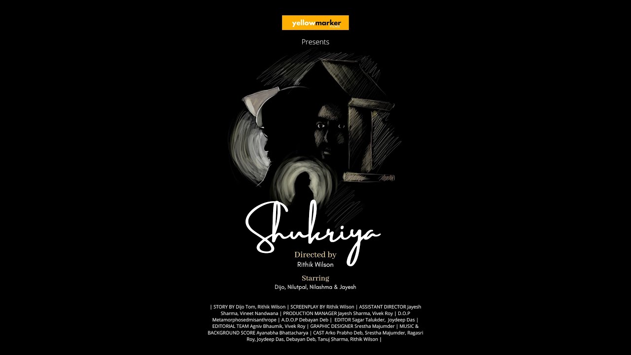 SHUKRIYA | Yellow Marker Films