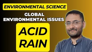 Acid Rain | Global Environmental Issue | Cause | Control of Acid Rain | Ecology | Environment | EVS