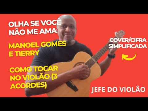 Se Você Não Me Ama - Manoel Gomes