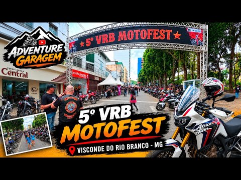 * 5° VRB MOTOFEST 2026 * NA CIDADE DE VISCONDE DO RIO BRANCO - MG 