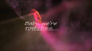 Timeless (Home Free) - lyrics video