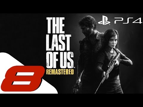 The Last of Us Remastered - Walkthrough Part 8 - The Ambush [HD]