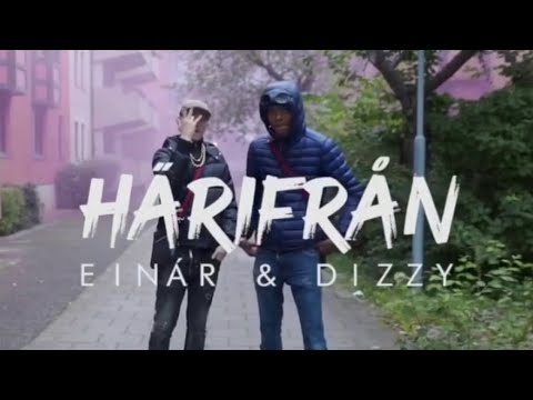 Einar x Dizzy - Härifrån (Official Musicvideo)