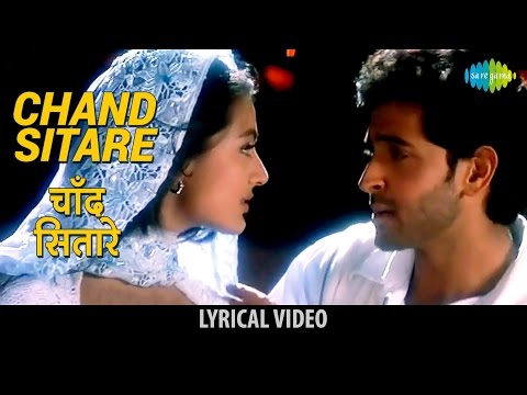 Chand Sitare with lyrics | चाँद सितारे गाने के बोल | Kaho Na Pyar Hai | Hrithik Roshan/Amisha Patel