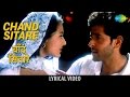 Chand Sitare With Lyrics चाँद सितारे गाने के बोल Kaho Na Pyar 