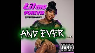 LIL”Mo (4Ever) LiteFeet Remix Instrumental Pro. DSparkz