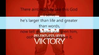 Viktory-God is amazing