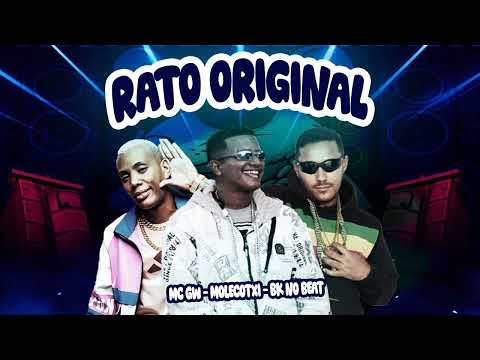 Mc Gw, Molecotxi, Bk no beat - Rato Original #bregafunk 