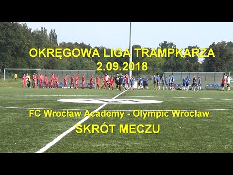 Okręgowa Liga Trampkarza 2.09.2018: Skrót meczu FC Wrocław Academy - Olympic Wroclaw