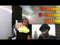 HE GOT THE MAGIC FLOW VI Seconds EZ Freestyle Official Music Video REACTION