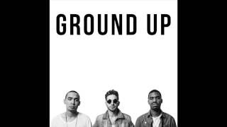 Ground Up - &quot;Nice To Meet You&quot; OFFICIAL VERSION