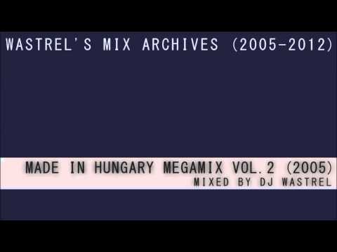 Made In Hungary Megamix Vol. 2 (2005)