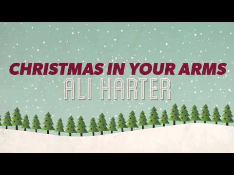 Songs for the Season - Ali Harter - Christmas in Your Arms