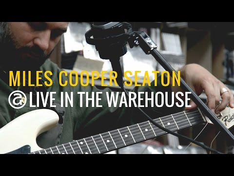 Miles Cooper Seaton - Live in the Warehouse. A microfilm