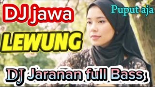 Download lagu DJ JARANAN FULL BASS ‼️ 'LEWUNG' musik nya enak banget 💥🎶Request kak @bagas8614 mp3 Download lagu DJ JARANAN FULL BASS ‼️ 'LEWUNG' musik nya enak banget 💥🎶Request kak @bagas8614 mp3