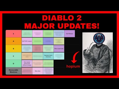 'MAJOR' Diablo 2 Updates! My Hopium Tierlist.
