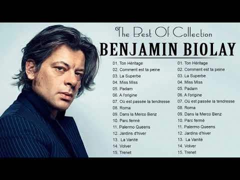 Benjamin Biolay Greatest Hits - Benjamin Biolay Best Of Collection