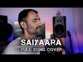 Saiyaara Full Cover Song By Subodhh Sharma Tanishk B Faheem A Arslan N Mohit S Ahaan P