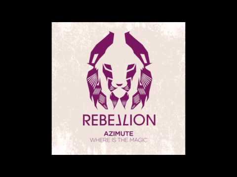 Azimute - My Dream (Official) Rebellion/RBL027