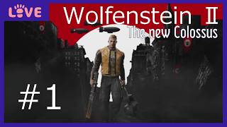 【WolfensteinⅡ:The New Colossus 】Order 1