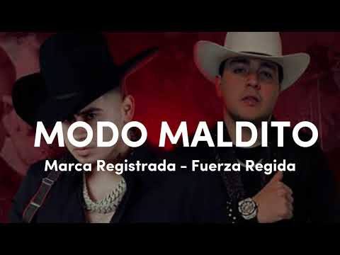 Modo Maldito - Fuerza Regida , Marca registrada