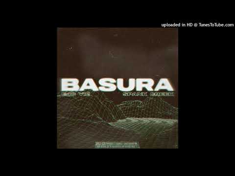 EJC // BASURA FT. Spank Creek (prod:pendo46)