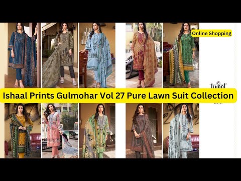 Ishaal Prints Gulmohar Vol 27 Pure Lawn Suit Collection
