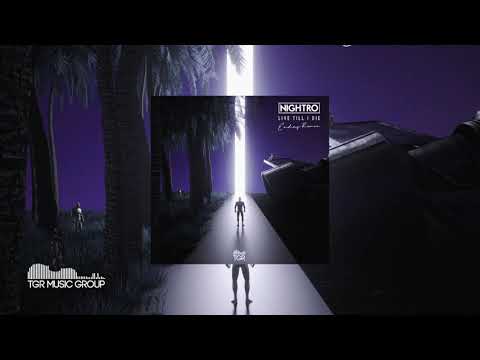 Nightro - Live Till I Die (Emdey Remix) [Official Audio]