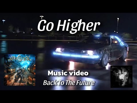 MAJESTICA -Go Higher (Music Video from the movie Back to the Future)