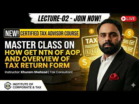 AOP NTN Registration, Tax Rates & Return Filing Explained| CTA Course Batch 93 | 2nd Class