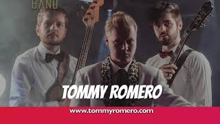 Tommy Romero - Gentleman of Rock`n`Roll video preview
