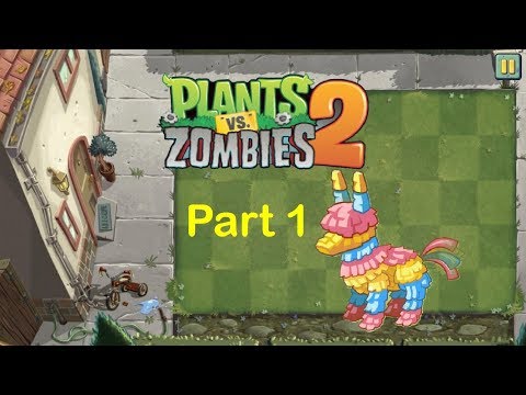 PVZ 2 - Piñata Party Part 1
