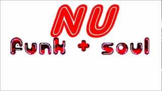 NU - FUNK + SOUL