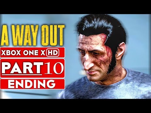 A WAY OUT ENDING Gameplay Walkthrough Part 10 [1080p HD Xbox One X] - No Commentary